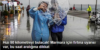 SON DAKİKA Marmara için fırtına uyarısı var, bu saat aralığı Hızı 50 kilometreyi bulacak!na dikkat 