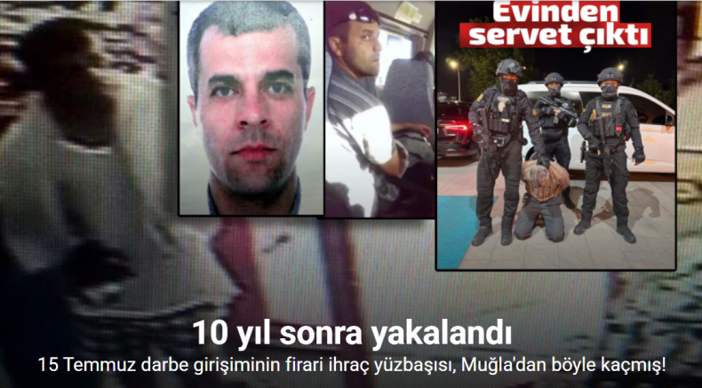 10 yıl saklanan darbeci Karatepe Muğla’dan böyle kaçmıştı