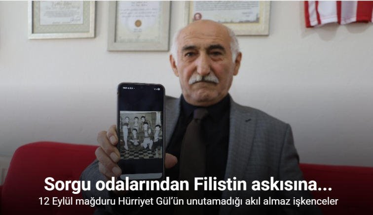 12 Eylül’ün akıl almaz işkencelerini anlattı
