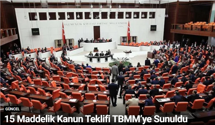15 Maddelik Kanun Teklifi TBMM’ye Sunuldu