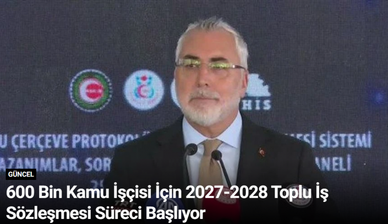 600 Bin Kamu İşçisi İçin 2027-2028 Toplu İş Sözleşmesi Süreci Başlıyor