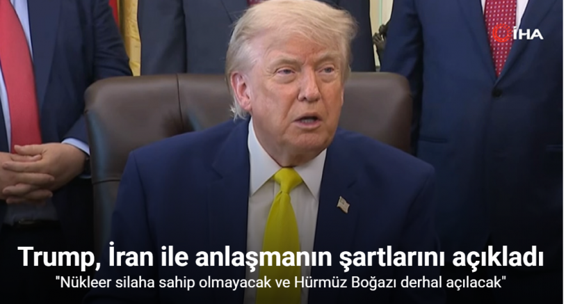 ABD Başkanı Trump, İran ile anlaşmanın temel şartlarını açıkladı