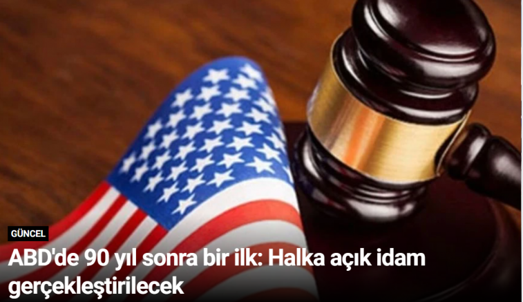 ABD'de 90 yıl sonra bir ilk: Halka açık idam gerçekleştirilecek