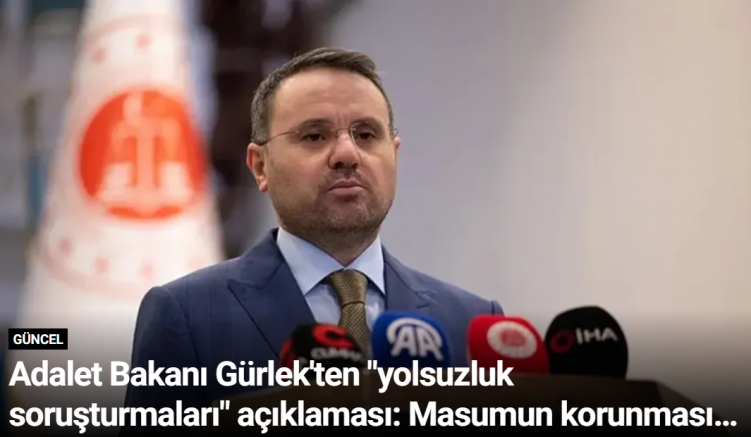 Adalet Bakanı Gürlek'ten 
