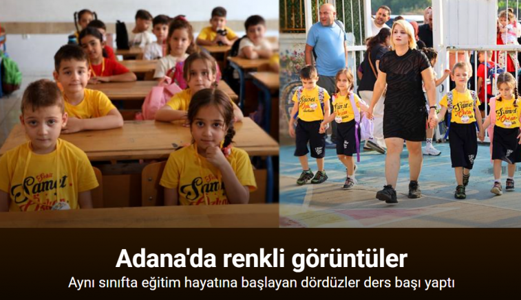 Adanalı dördüzlerin okul heyecanı