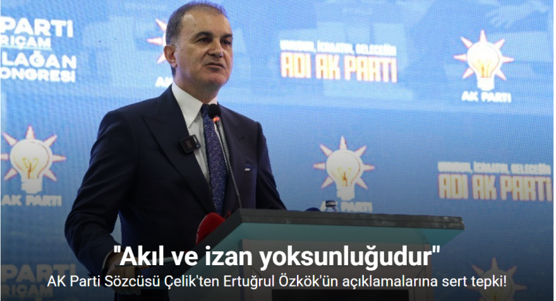 AK Parti Sözcüsü Çelik: 
