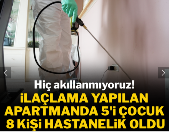 Alt komşu evini ilaçlattı, 5 çocuk hastanelik oldu