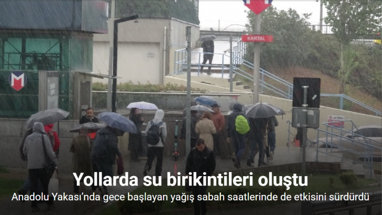 Anadolu Yakası’nda gece başlayan yağış sabah saatlerinde de etkisini sürdürdü