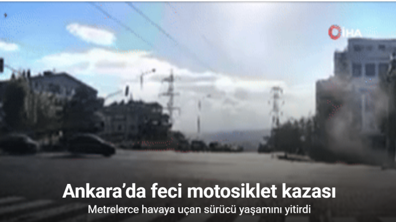 Ankara’da bir kişinin öldüğü motosiklet kazası araç kamerasına yansıdı