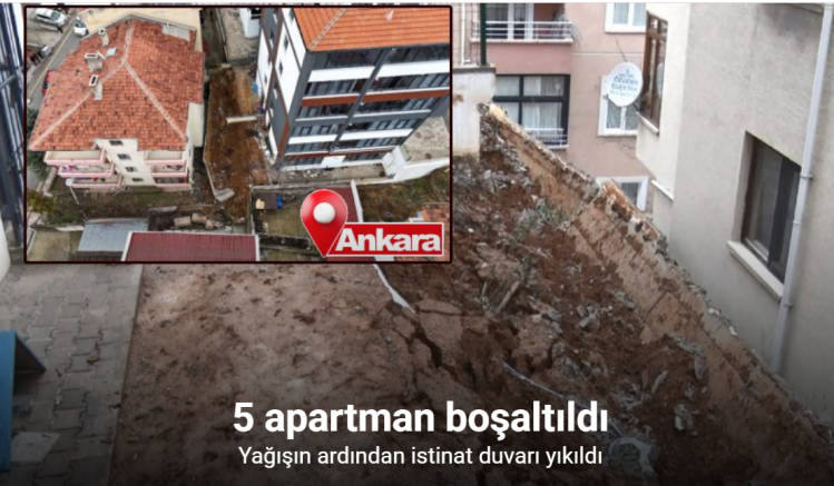 Ankara’da istinat duvarı yıkıldı: 5 apartman boşaltıldı
