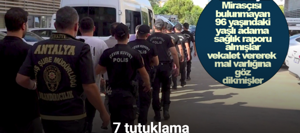 Antalya’da dublörlü 730 milyonluk vurgun planı çöktü: 7 tutuklama