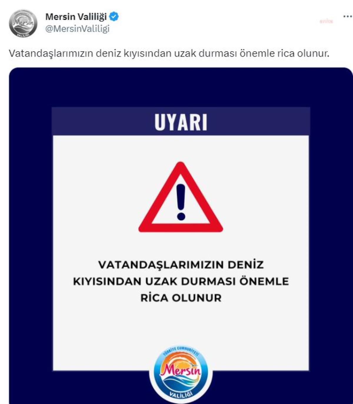 Antalya ve Mersin Valilikleri: 