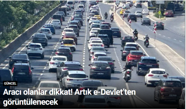 Aracı olanlar dikkat! Artık e-Devlet’ten görüntülenecek