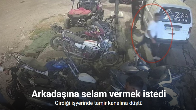 Arkadaşına selam vermek için girdiği işyerinde tamir kanalına düştü