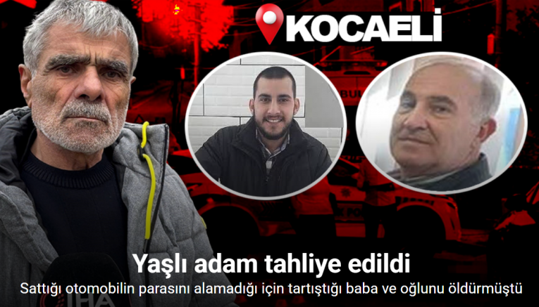 Baba ve oğlunu öldüren kanser hastası yaşlı adam tahliye edildi