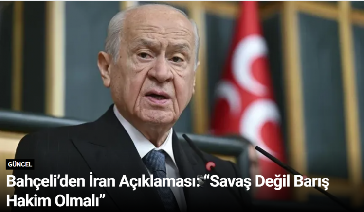 Bahçeli’den İran Açıklaması: “Savaş Değil Barış Hakim Olmalı”