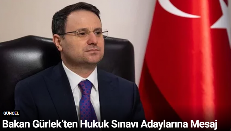 Bakan Gürlek’ten Hukuk Sınavı Adaylarına Mesaj
