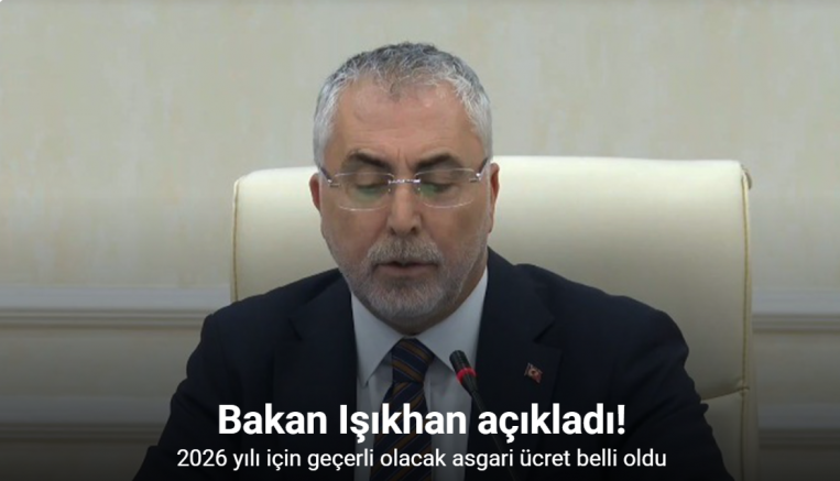 Bakan Işıkhan açıkladı: 2026 yılı asgari ücret belli oldu