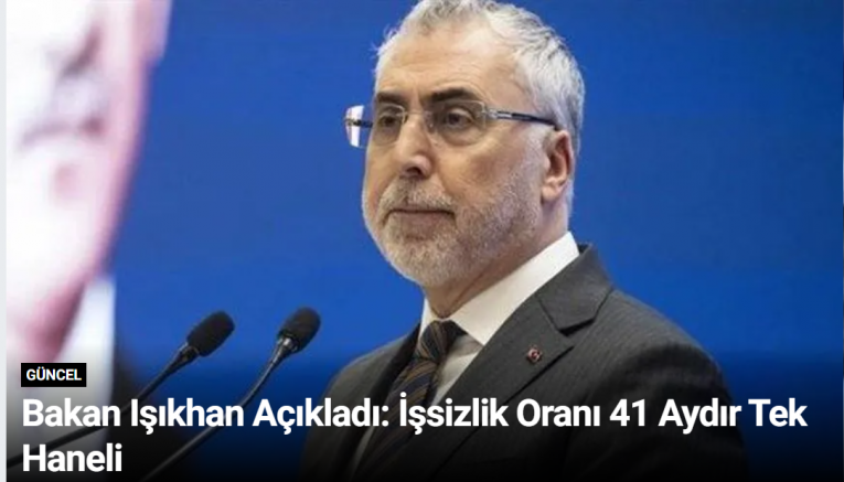 Bakan Işıkhan Açıkladı: İşsizlik Oranı 41 Aydır Tek Haneli