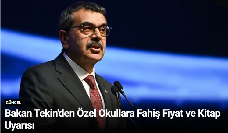 Bakan Tekin'den Özel Okullara Fahiş Fiyat ve Kitap Uyarısı