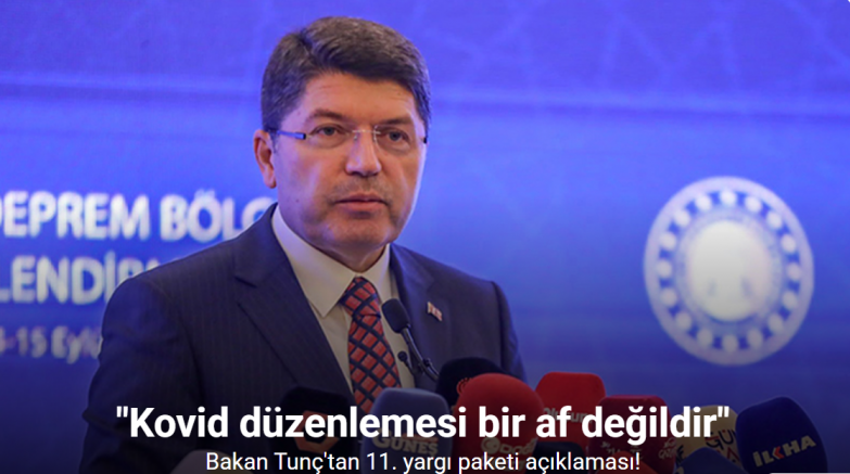 Bakan Tunç: (Kovid) 