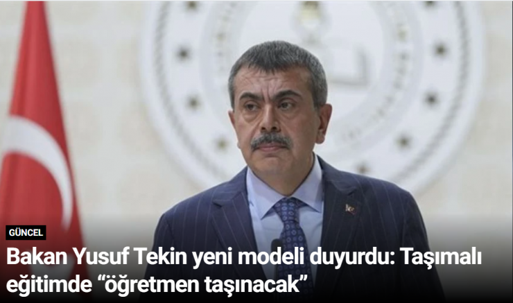 Bakan Yusuf Tekin yeni modeli duyurdu: Taşımalı eğitimde “öğretmen taşınacak”