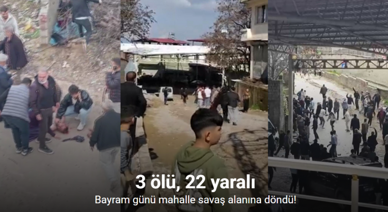 Bayram günü mahalle savaş alanına döndü: 3 ölü, 22 yaralı