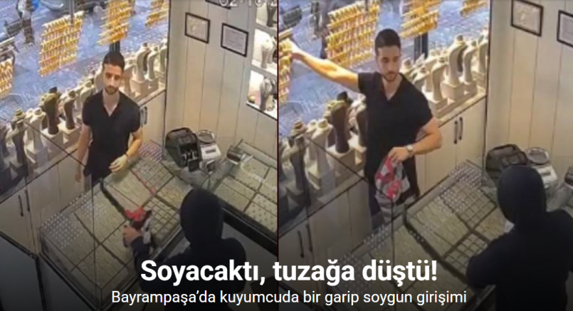 Bayrampaşa’da kuyumcuda bir garip soygun girişimi: Kuyumcuyu soyacaktı, tuzağa düştü, poşete imitasyon altın konuldu
