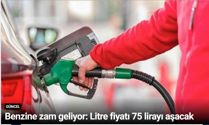 Benzine zam geliyor: Litre fiyatı 75 lirayı aşacak