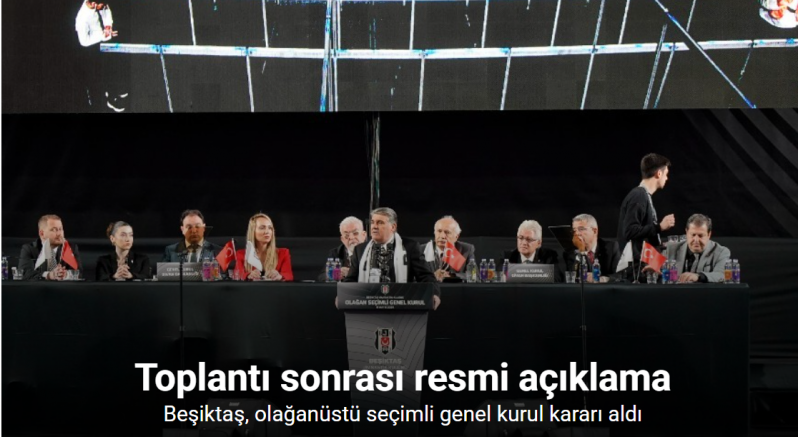Beşiktaş, olağanüstü seçimli genel kurul kararı aldı