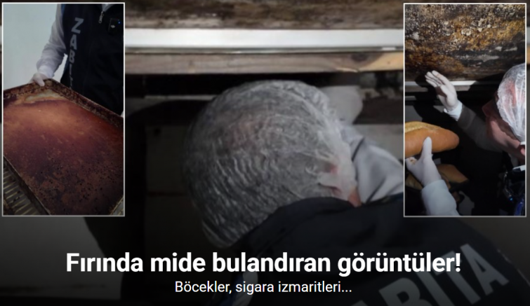 Böceklerin ve sigara izmaritlerinin yerlerde gezdiği fırında mide bulandıran görüntüler ortaya çıktı