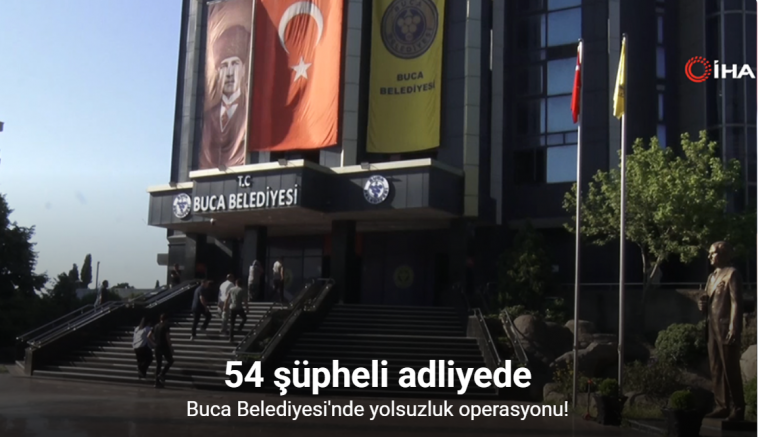 Buca Belediyesi operasyonunda gözaltına alınan 54 şüpheli adliyede