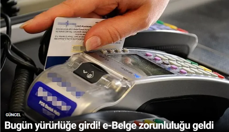 Bugün yürürlüğe girdi! e-Belge zorunluluğu geldi