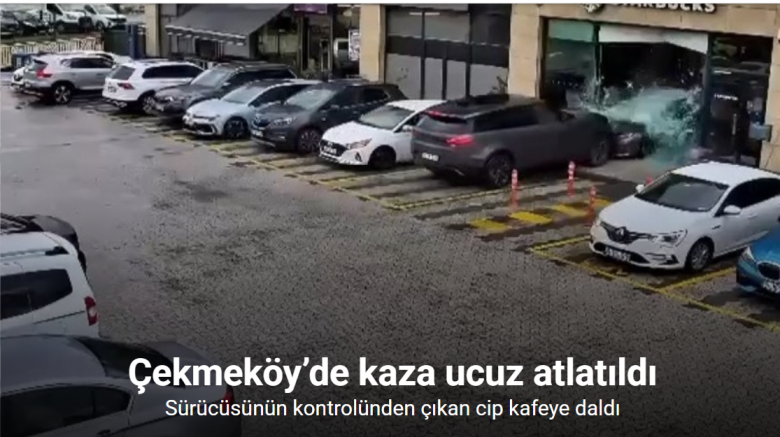 Çekmeköy’de kaza ucuz atlatıldı: Sürücüsünün kontrolünden çıkan cip kafeye daldı