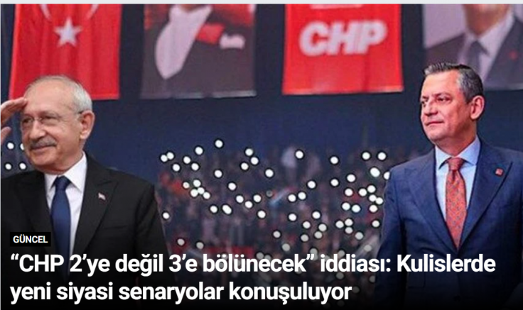 “CHP 2’ye değil 3’e bölünecek” iddiası: Kulislerde yeni siyasi senaryolar konuşuluyor