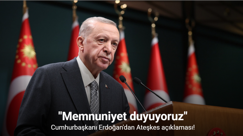 Cumhurbaşkanı Erdoğan: 