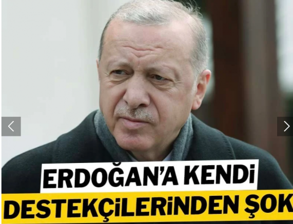 Cumhurbaşkanı Erdoğan'a kendi destekçilerinden şok