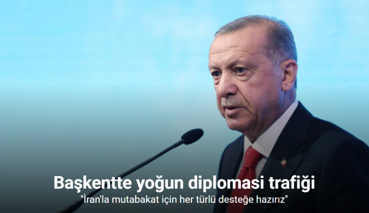 Cumhurbaşkanı Erdoğan’ın diplomasi trafiği