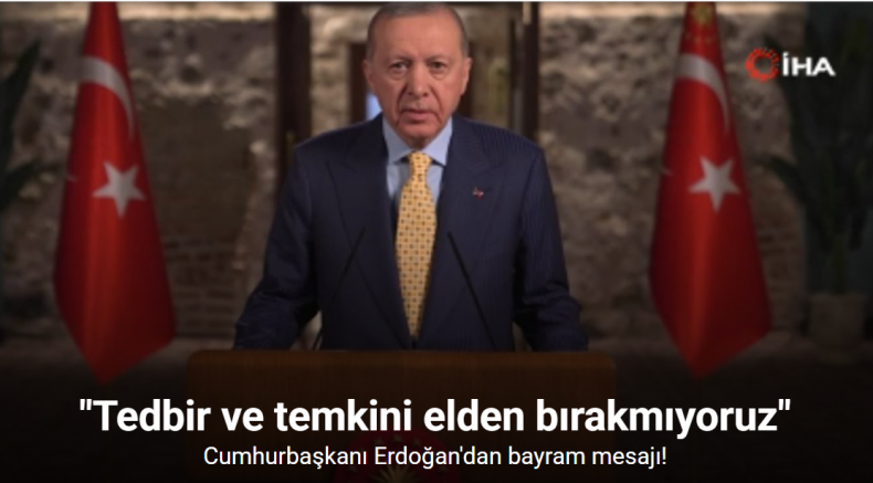 Cumhurbaşkanı Erdoğan, Ramazan Bayramı dolayısıyla bir video mesaj yayımladı