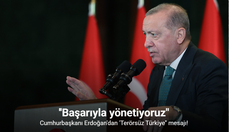 Cumhurbaşkanı Erdoğan: 