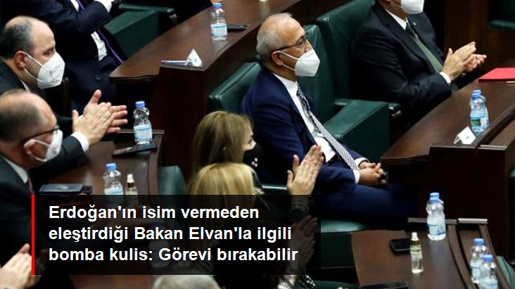 Cumhurbaşkanı Erdoğan'ın isim vermeden eleştirdiği Bakan Elvan'ın istifasını sunacağı iddia ediliyor