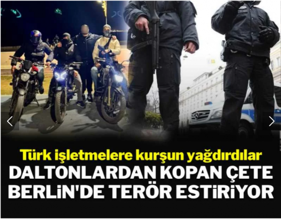 Daltonlar'dan kopan çete, Berlin'de terör estiriyor