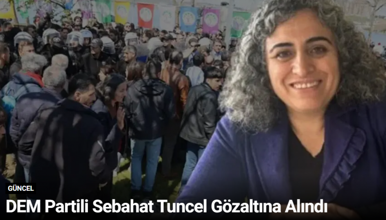 DEM Partili Sebahat Tuncel Gözaltına Alındı