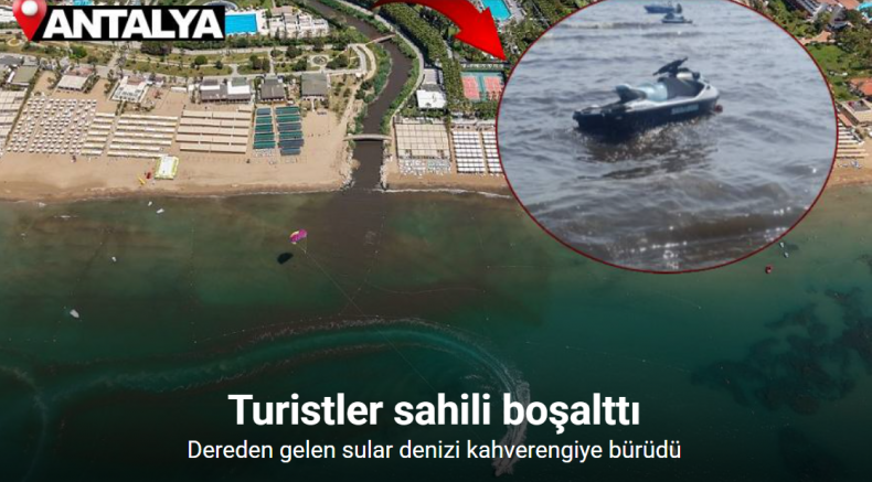 Dereden gelen sular denizi kahverengiye bürüdü, turistler sahili boşalttı