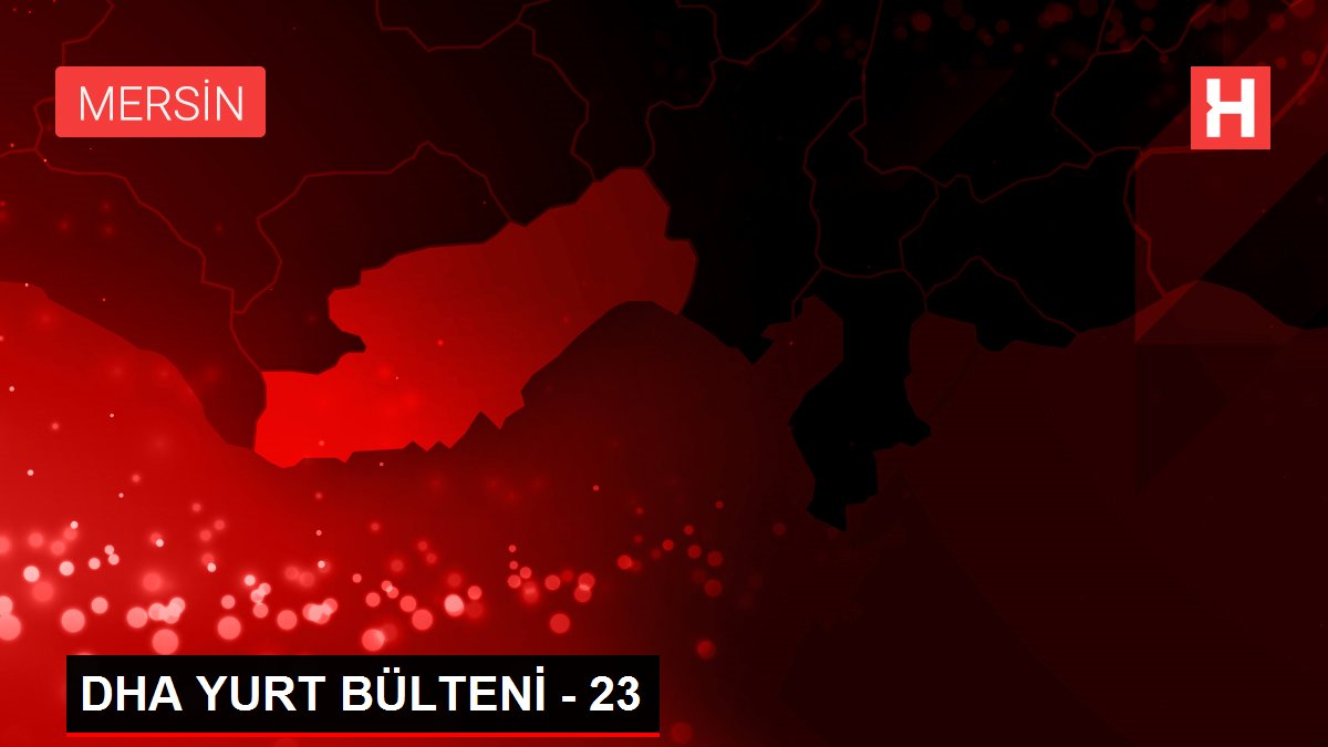 DHA YURT BÜLTENİ - 23