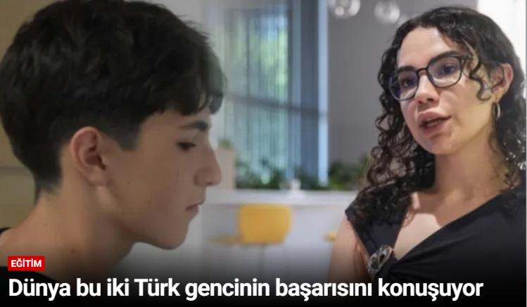 Dünya bu iki Türk gencinin başarısını konuşuyor