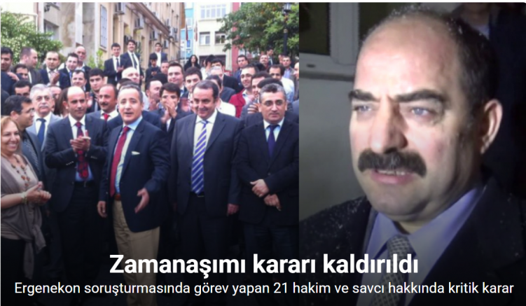Ergenekon soruşturmasında görev yapan 21 hakim ve savcı hakkında kritik karar
