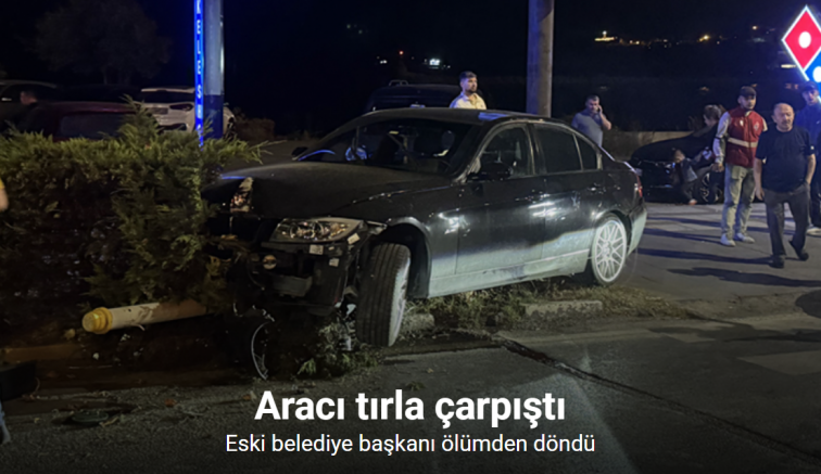 Eski belediye başkanı ölümden döndü