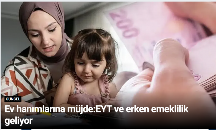 Ev hanımlarına müjde:EYT ve erken emeklilik geliyor