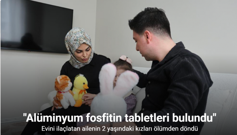 Evini ilaçlatan ailenin 2 yaşındaki kızları ölümden döndü